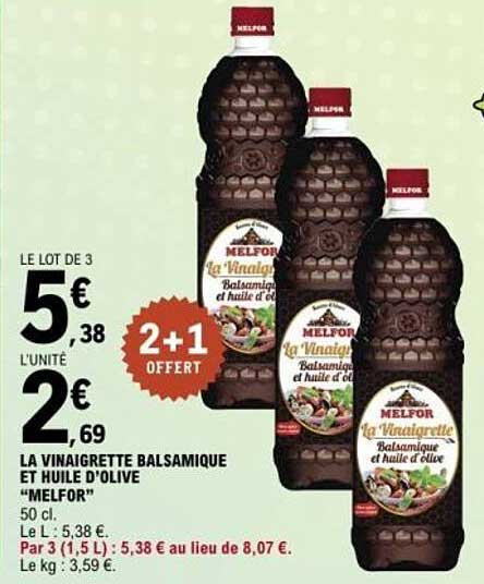 LA VINAIGRETTE BALSAMIQUE ET HUILE D'OLIVE "MELFOR"