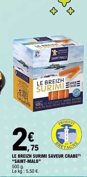 LE BREIZH SURIMI SAVEUR CRABE "SAINT-MALO"