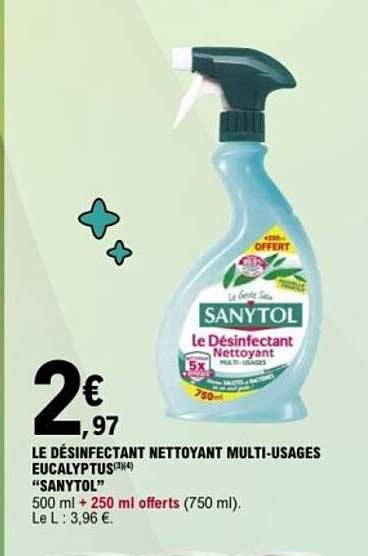 LE DÉSINFECTANT NETTOYANT MULTI-USAGES EUCALYPTUS "SANYTOL"