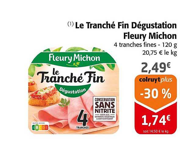Le Tranché Fin Dégustation Fleury Michon
