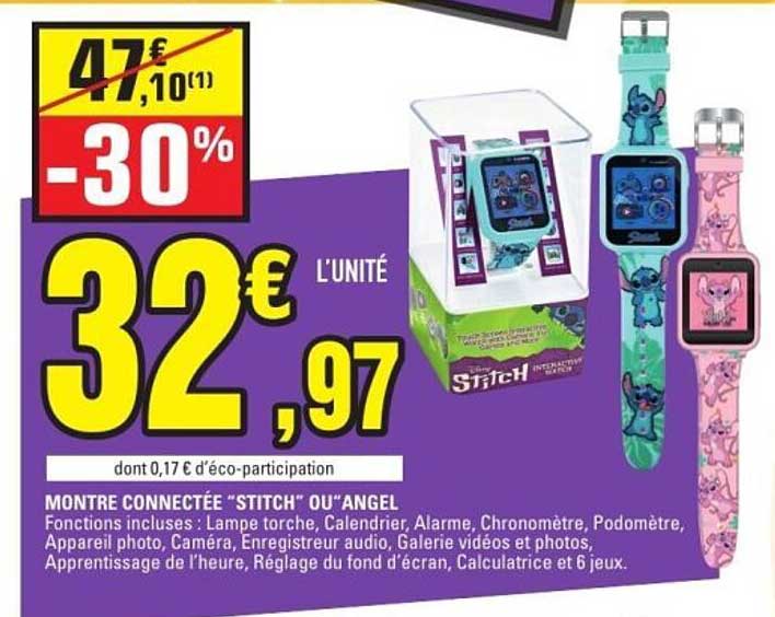 MONTRE CONNECTÉE "STITCH" OU "ANGEL"