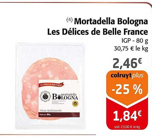 Mortadella Bologna Les Délices de Belle France