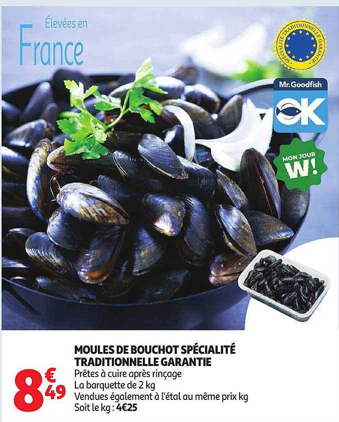 MOULES DE BOUCHOT SPÉCIALITÉ TRADITIONNELLE GARANTIE