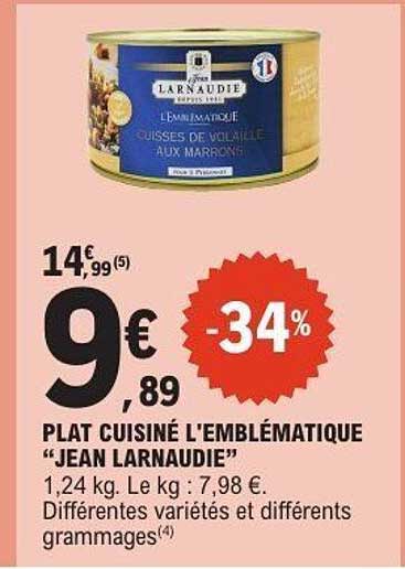PLAT CUISINÉ L'EMBLÉMATIQUE "JEAN LARNAUDIE"
