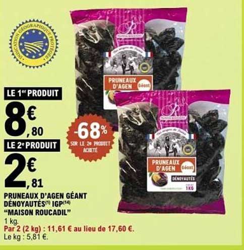 PRUNEAUX D'AGEN GÉANT DÉNOYAUTÉS" IGP "MAISON ROUCADIL"