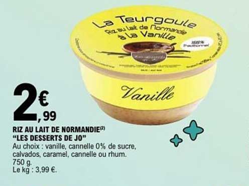 RIZ AU LAIT DE NORMANDIE "LES DESSERTS DE JO"