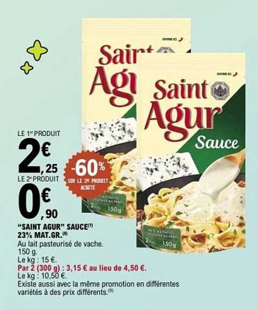 SAINT AGUR Sauce 23% MAT.G.