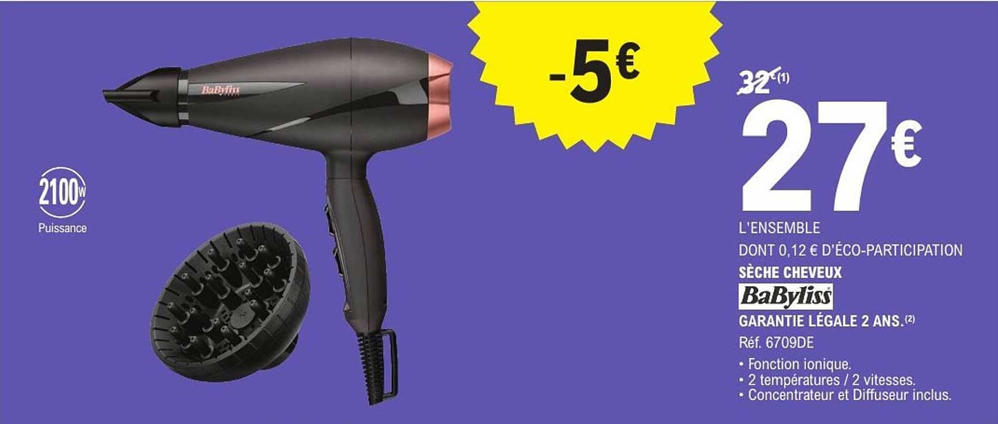 SÈCHE CHEVEUX BaByliss