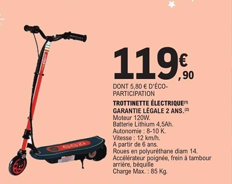 TROTTINETTE ÉLECTRIQUE GARANTIE LÉGALE 2 ANS