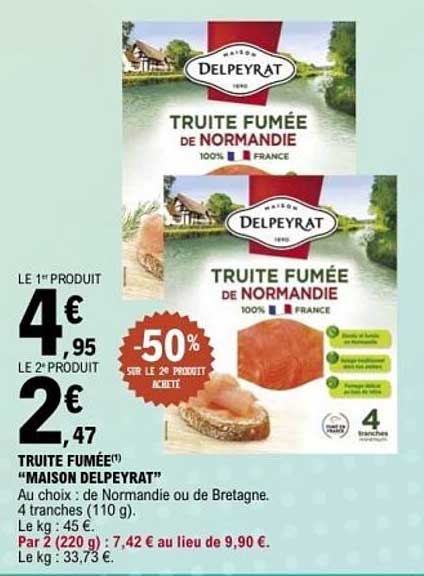 TRUITE FUMÉE DE NORMANDIE "MAISON DELPEYRAT"