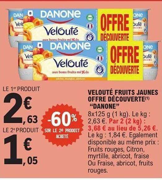 VELOUTÉ FRUITS JAUNES OFFRE DÉCOUVERTE "DANONE"