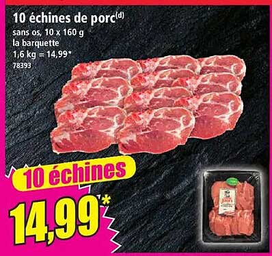 10 échines de porc(d)
