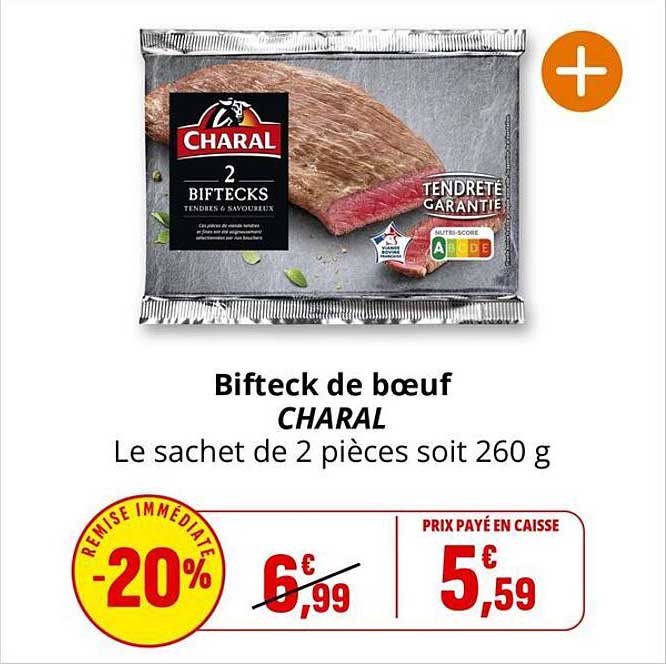Bifteck de bœuf CHARAL Le sachet de 2 pièces soit 260 g