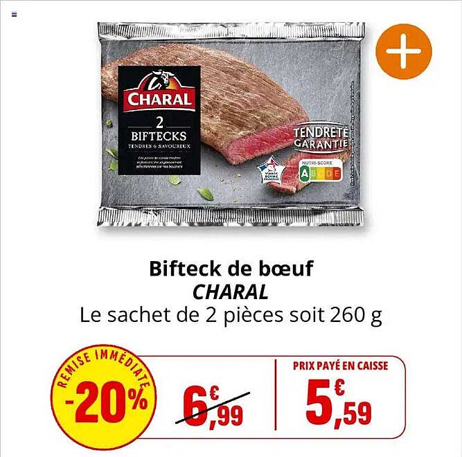 Bifteck de boeuf CHARAL Le sachet de 2 pièces soit 260 g