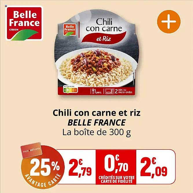 Chili con carne et riz BELLE FRANCE La boîte de 300 g