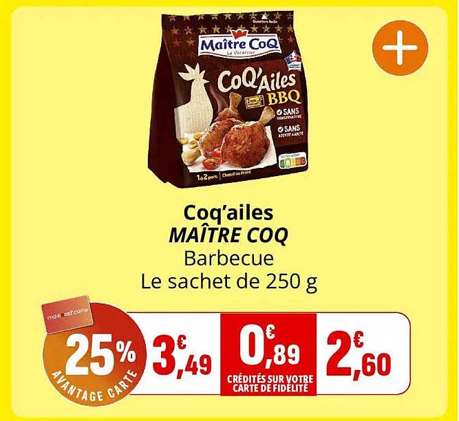 Cog'ailes MAÎTRE COQ Barbecue Le sachet de 250 g
