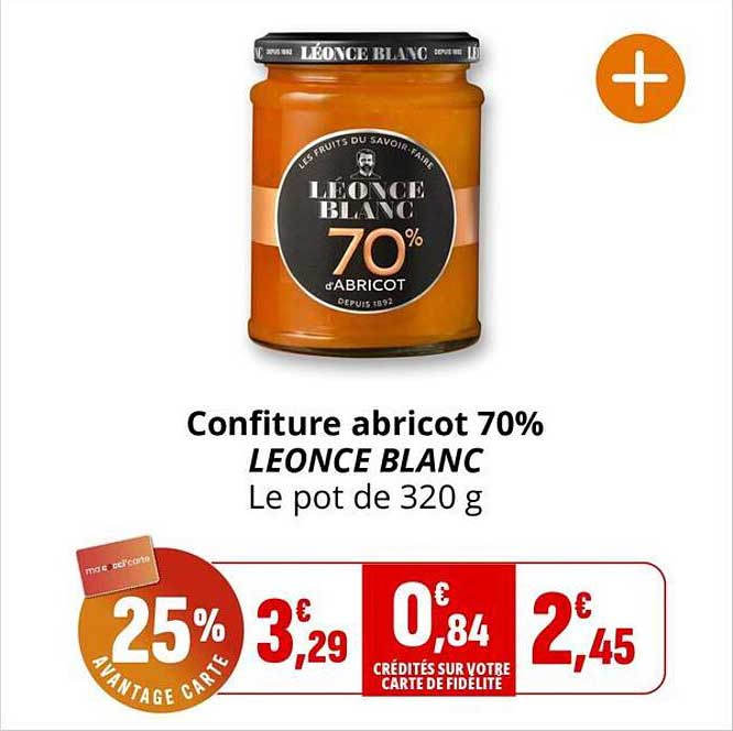 Confiture abricot 70% LEONCE BLANC Le pot de 320 g