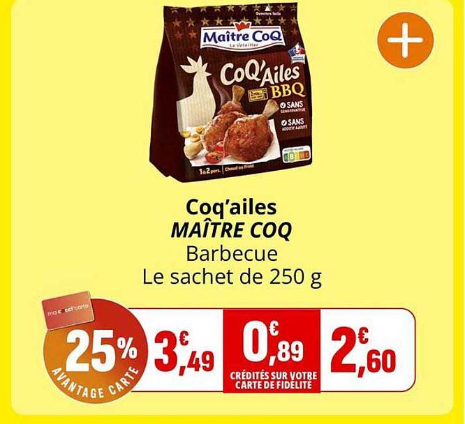 Coq’ailes MAÎTRE COQ Barbecue Le sachet de 250 g