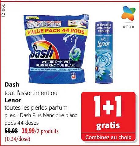 Dash tout l’assortiment ou Lenor toutes les perles parfum p. ex. : Dash Plus blanc que blanc pods 44 doses 1+1 gratis Combinez au choix