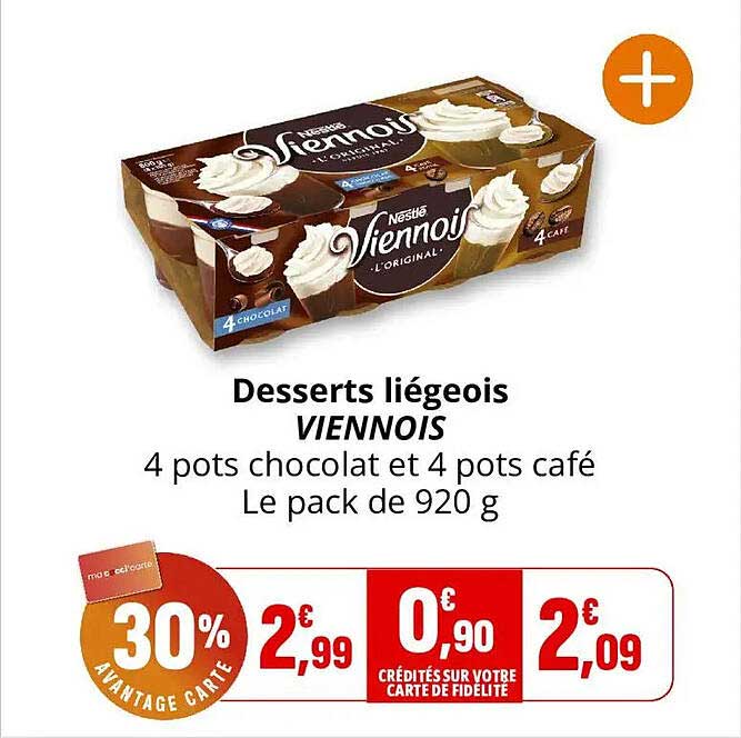 Desserts liégeois VIENNOIS 4 pots chocolat et 4 pots café Le pack de 920 g