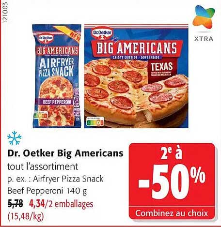 Dr. Oetker Big Americans tout l’assortiment p. ex. : Airfryer Pizza Snack Beef Pepperoni 140 g 2e à -50% Combinez au choix