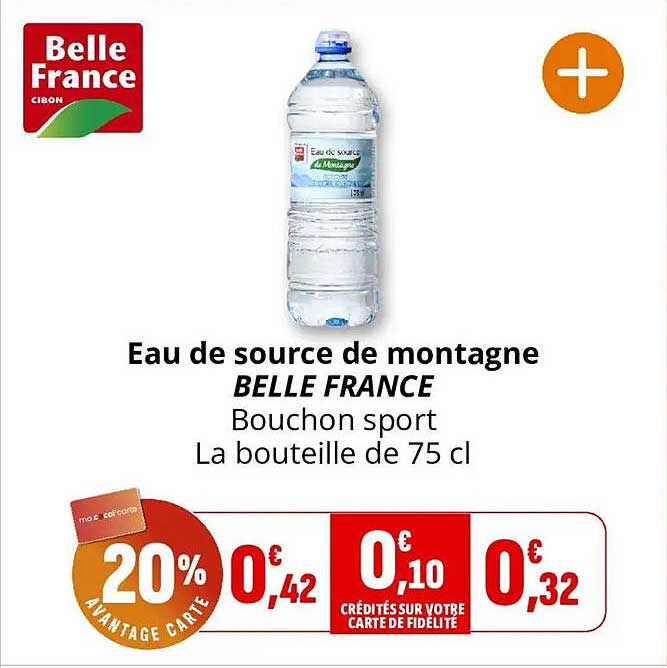 Eau de source de montagne BELLE FRANCE Bouchon sport La bouteille de 75 cl