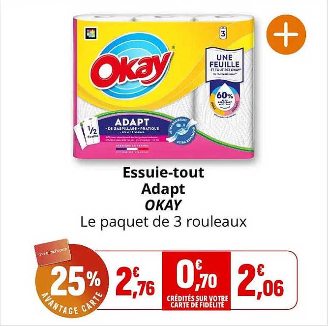 Essuie-tout Adapt OKAY
Le paquet de 3 rouleaux