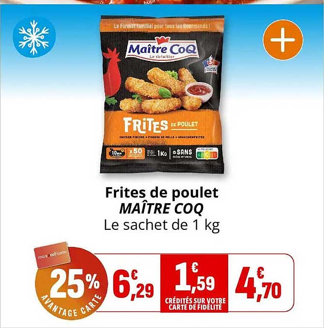 Frites de poulet MAÎTRE COQ
