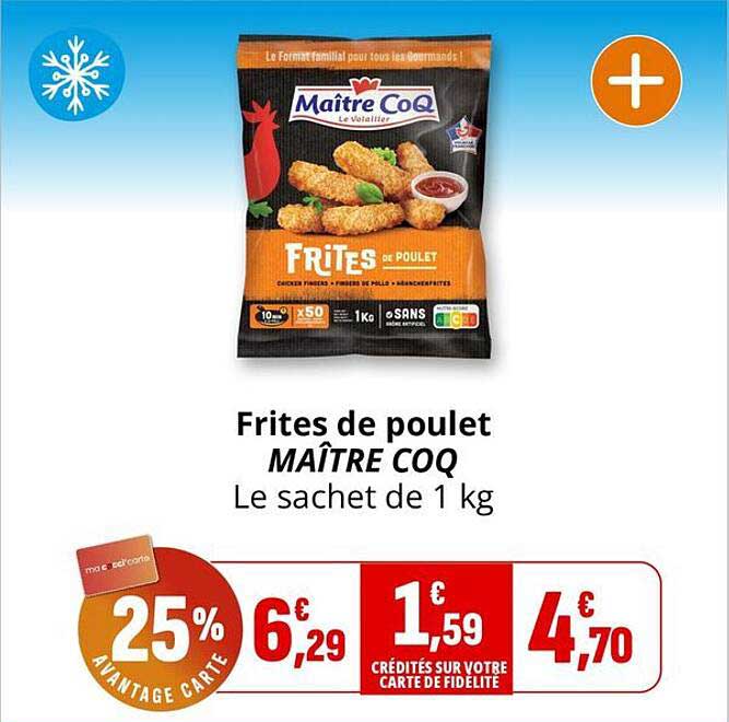 Frites de poulet MAÎTRE COQ Le sachet de 1 kg