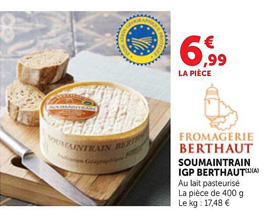 FROMAGERIE BERTHAUT SOUMAINTRAIN IGP BERTHAUT(1)(A)