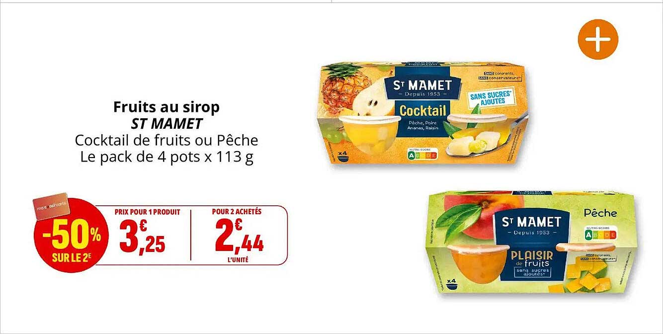 Fruits au sirop ST MAMET Cocktail de fruits ou Pêche Le pack de 4 pots x 113 g