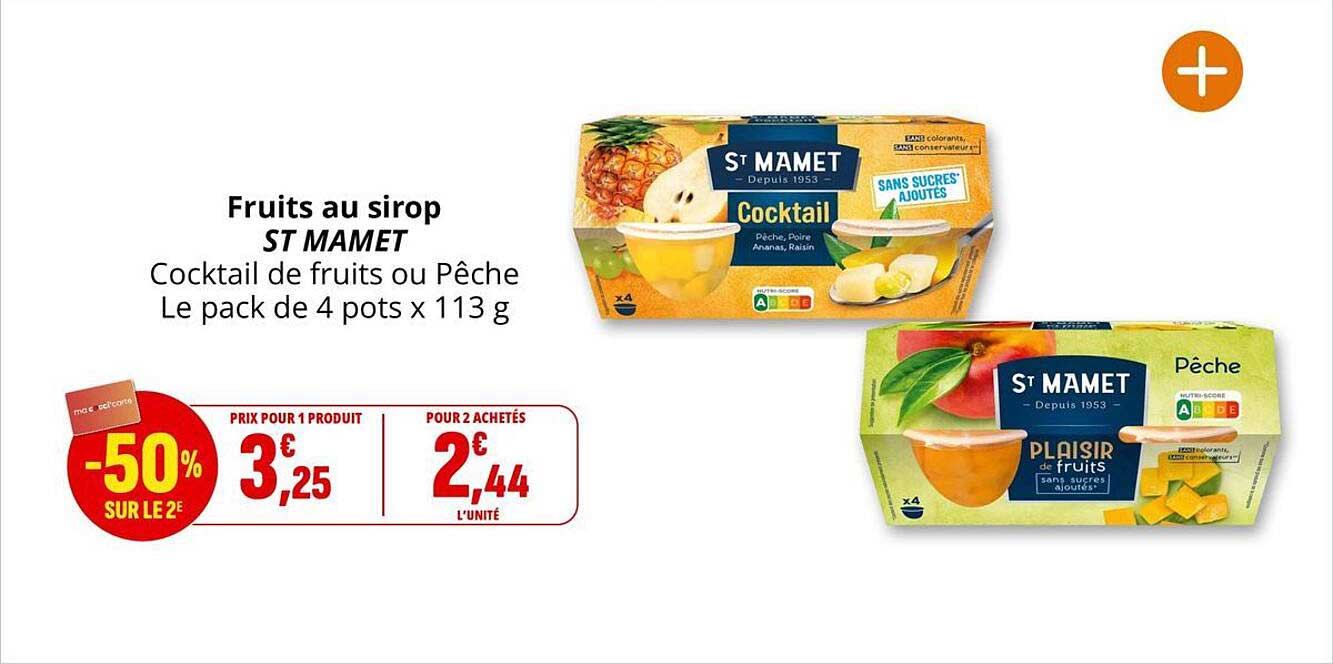 Fruits au sirop ST MAMET Cocktail de fruits ou Pêche Le pack de 4 pots x 113 g