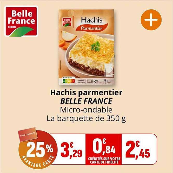Hachis parmentier BELLE FRANCE Micro-ondable La barquette de 350 g