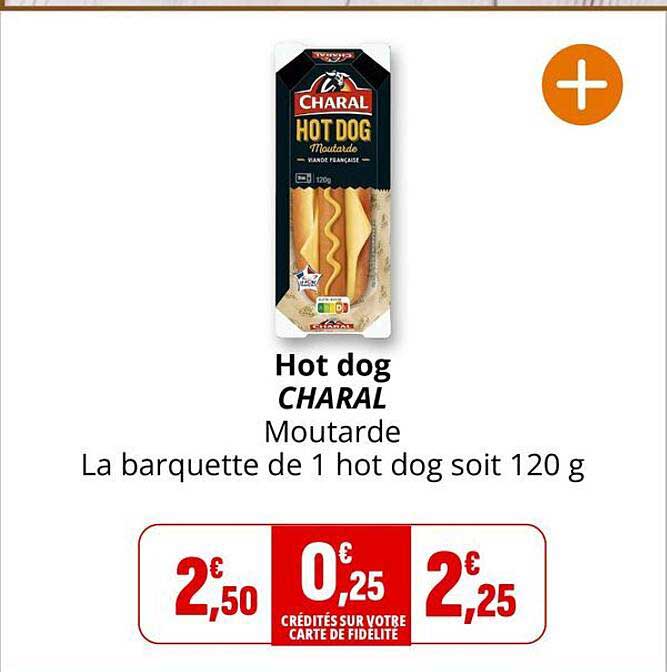 Hot dog CHARAL Moutarde
