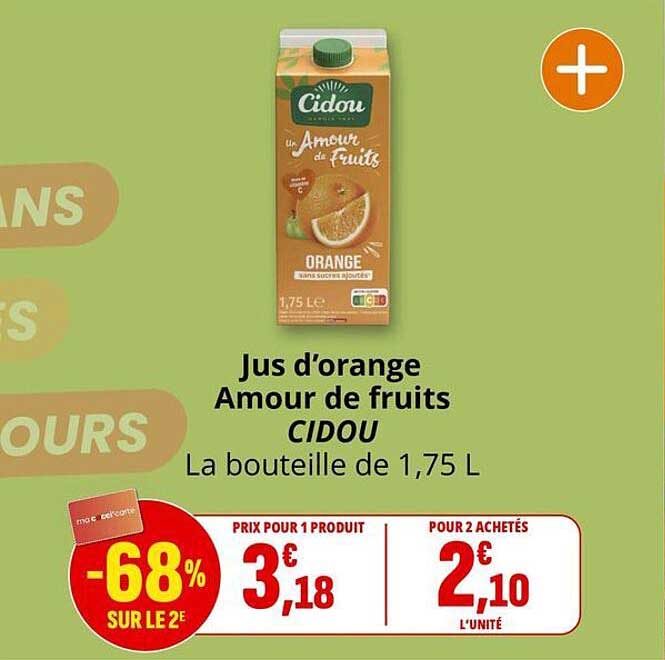 Jus d’orange Amour de fruits CIDOU La bouteille de 1,75 L