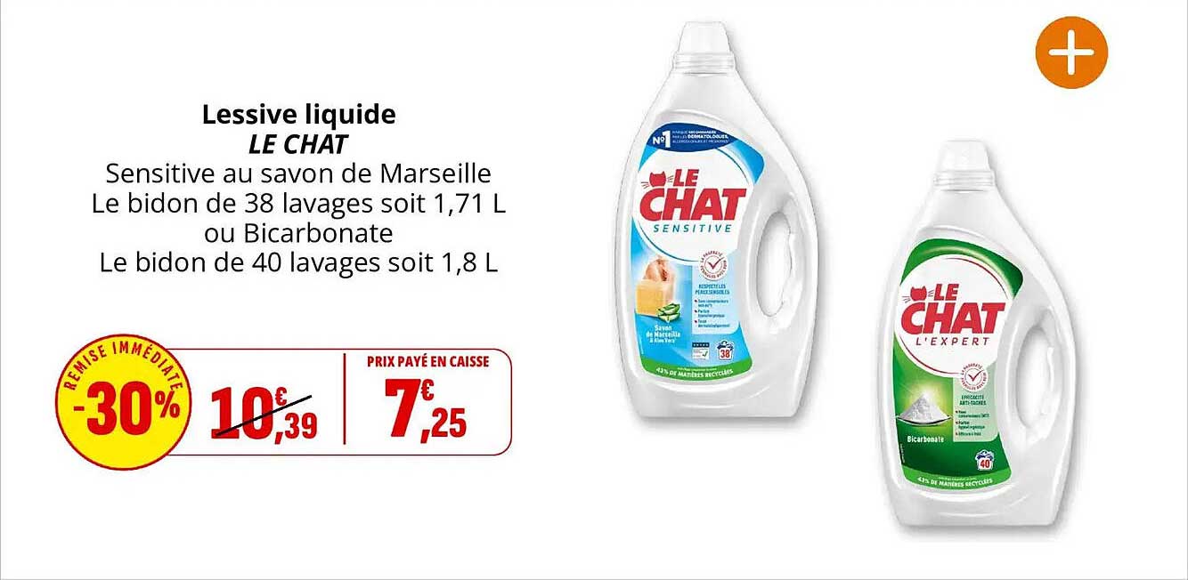 Lessive liquide LE CHAT Sensitive au savon de Marseille Le bidon de 38 lavages soit 1,71 L ou Bicarbonate Le bidon de 40 lavages soit 1,8 L
