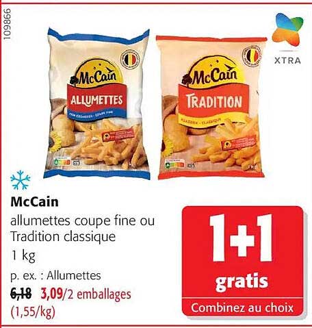 McCain allumettes coupe fine ou Tradition classique 1 kg