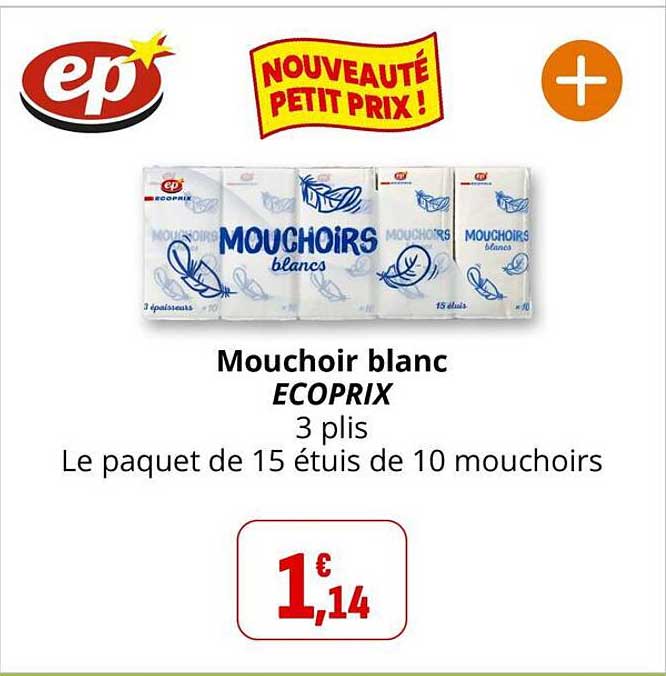 Mouchoir blanc ECOPRIX 3 plis Le paquet de 15 étuis de 10 mouchoirs