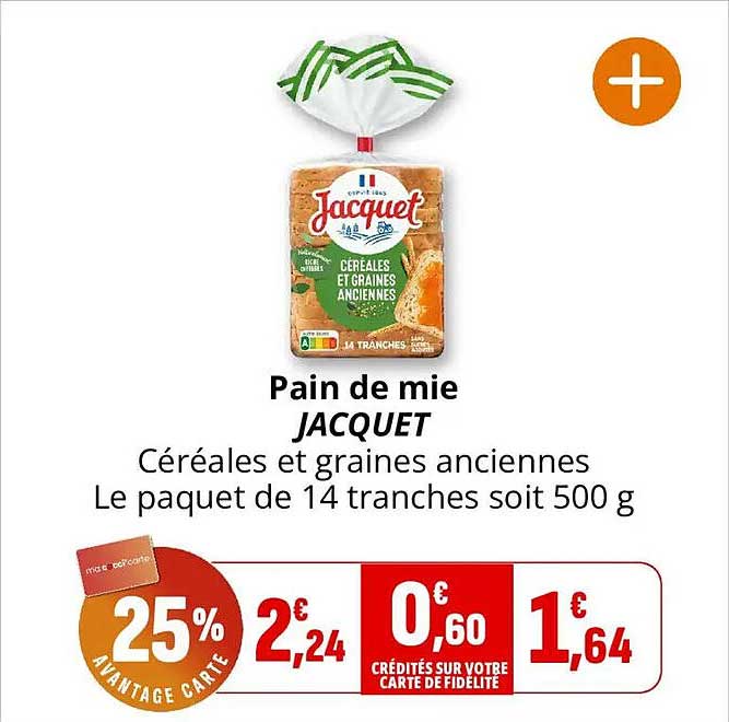 Pain de mie JACQUET Céréales et graines anciennes Le paquet de 14 tranches soit 500 g