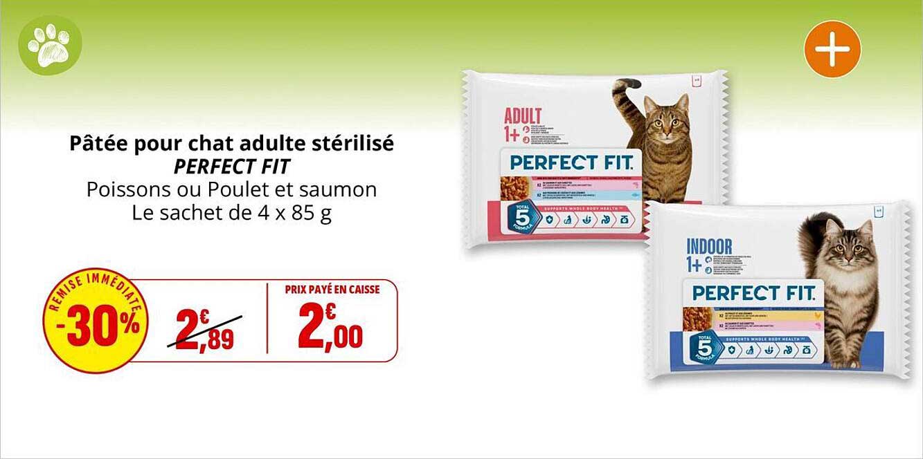 Pâtée pour chat adulte stérilisé PERFECT FIT Poissons ou Poulet et saumon Le sachet de 4 x 85 g