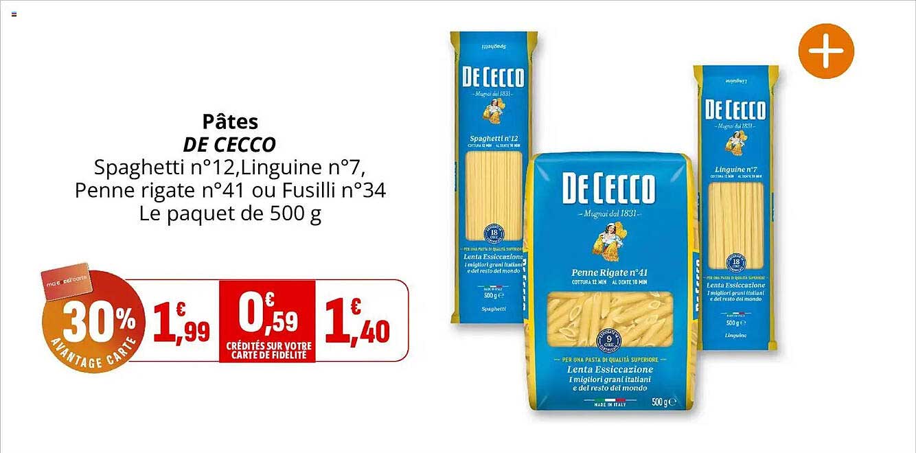 Pâtes DE CECCO Spaghetti n°12, Linguine n°7, Penne rigate n°41 ou Fusilli n°34 Le paquet de 500 g