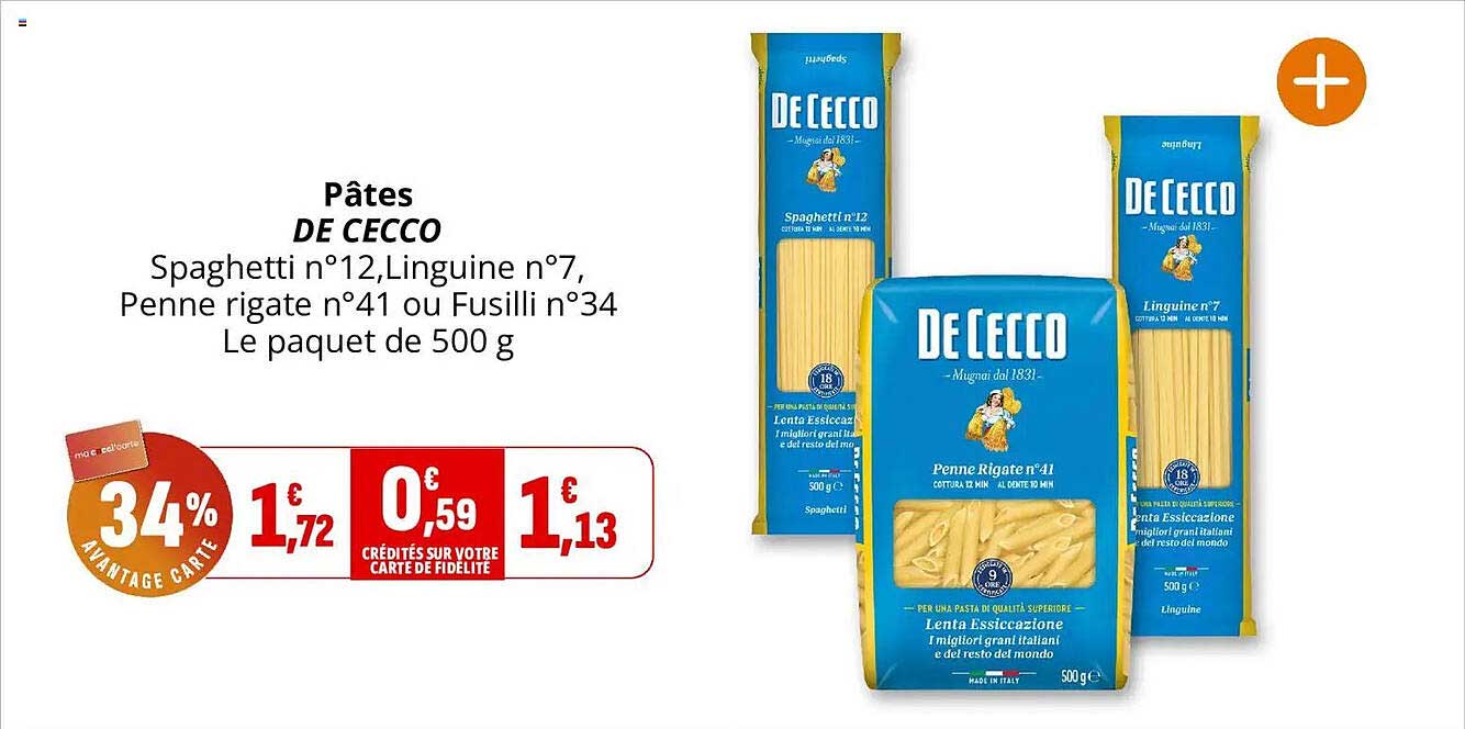 Pâtes DE CECCO Spaghetti n°12, Linguine n°7, Penne rigate n°41 ou Fusilli n°34 Le paquet de 500 g