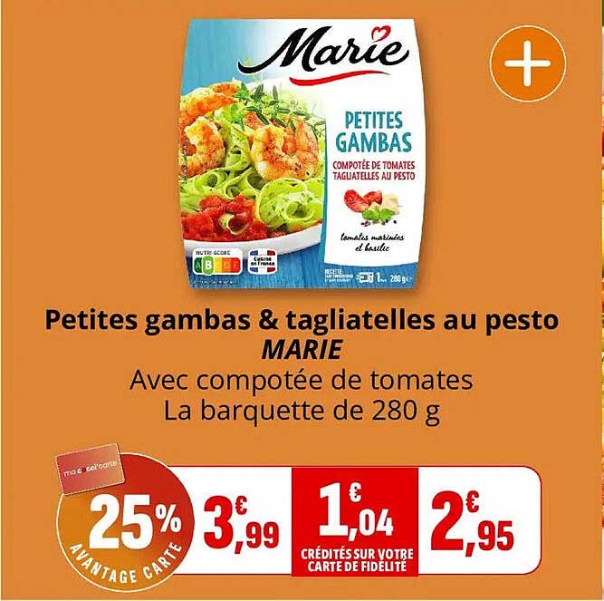Petites gambas & tagliatelles au pesto MARIE Avec compotée de tomates La barquette de 280 g