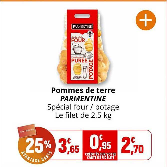 Pommes de terre PARMENTINE Spécial four / potage Le filet de 2,5 kg