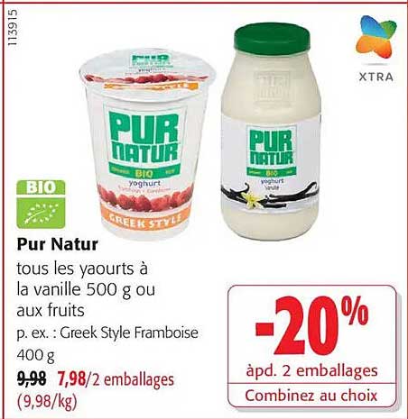 Pur Natur tous les yaourts à la vanille 500 g ou aux fruits p. ex. : Greek Style Framboise 400 g