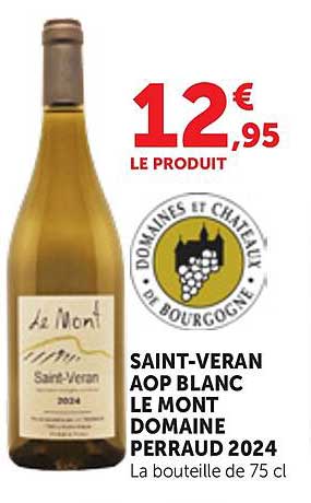 SAINT-VERAN AOP BLANC LE MONT DOMAINE PERAUD 2024
