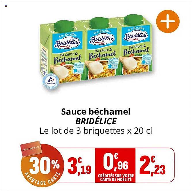 Sauce béchamel BRIDÉLICE Le lot de 3 briquettes x 20 cl