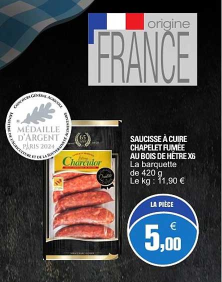 SAUCISSE À CUIRE CHAPELET FUMÉE AU BOIS DE HÊTRE X6 La barquette de 420 g Le kg : 11,90 €