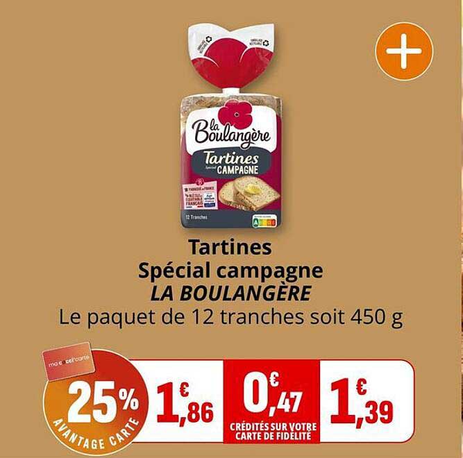 Tartines Spécial campagne LA BOULANGÈRE