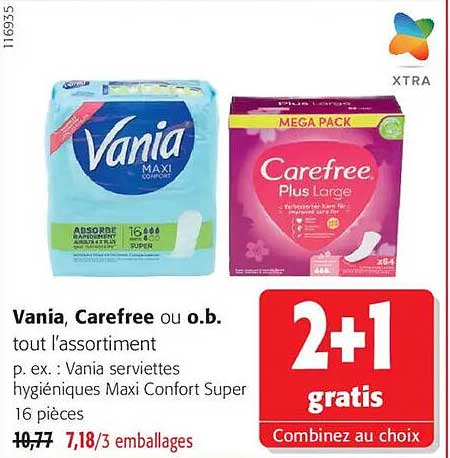 Vania, Carefree ou o.b. tout l'assortiment